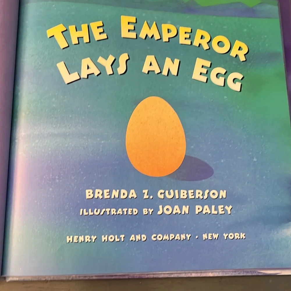 The Emperor Lays an Egg By Brenda Z. Guiberson Picture Books EUC